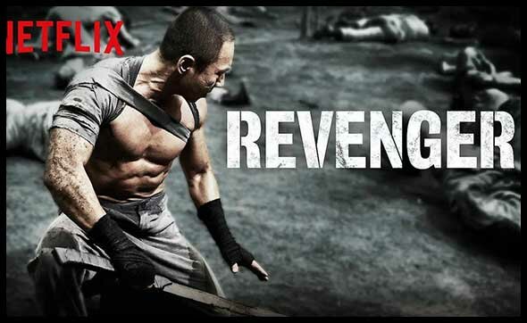 Revenger Filmes de luta na netflix
